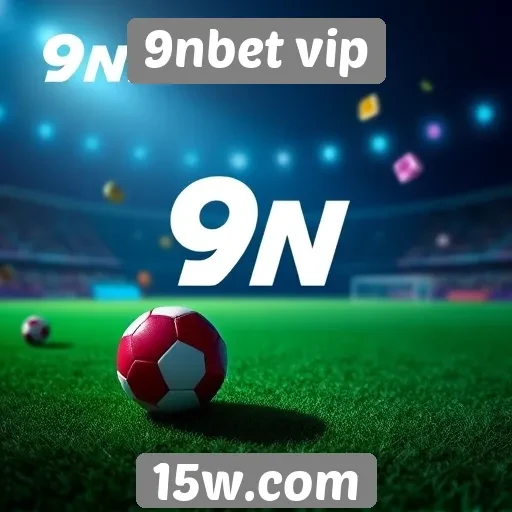 Promoções e bônus oferecidos pelo 9nbet vip
